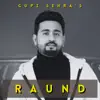 Gupz Sehra - Raund - Single